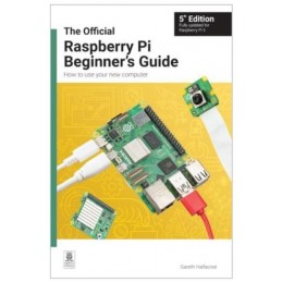 Das offizielle Raspberry Pi Handbuch für Anfänger, 5. Edition, Deutsch